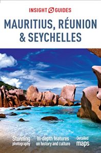 Download Insight Guides: Mauritius, Réunion & Seychelles pdf, epub, ebook