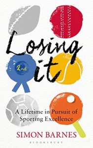 Download Losing It: A lifetime in pursuit of sporting excellence pdf, epub, ebook
