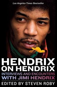 Download Hendrix on Hendrix: Interviews and Encounters with Jimi Hendrix (Musicians in Their Own Words) pdf, epub, ebook