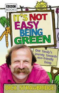 Download It’s Not Easy Being Green: One Family’s Journey Towards Eco-friendly Living pdf, epub, ebook