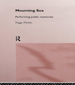 Download Mourning Sex: Performing Public Memories pdf, epub, ebook