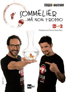 Download Sommelier… ma non troppo (Italian Edition) pdf, epub, ebook