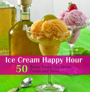 Download Ice Cream Happy Hour: 50 Boozy Treats That You Spike and Freeze at Home pdf, epub, ebook