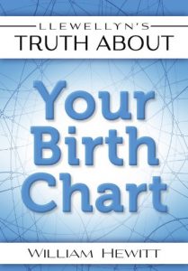 Download Llewellyn’s Truth About Your Birth Chart (Truth About Series) pdf, epub, ebook