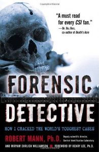 Download Forensic Detective: How I Cracked the World’s Toughest Cases pdf, epub, ebook