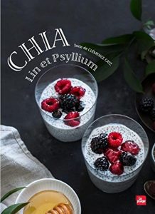 Download Chia, lin et psyllium (French Edition) pdf, epub, ebook