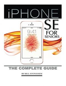 Download Iphone Se for Seniors: The Complete Guide pdf, epub, ebook