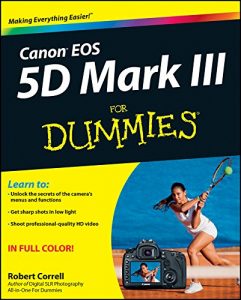 Download Canon EOS 5D Mark III For Dummies pdf, epub, ebook