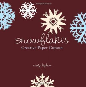Download Snowflakes: Creative Paper Cutouts pdf, epub, ebook