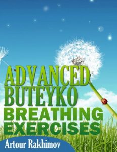 Download Advanced Buteyko Breathing Exercises (Buteyko Method Book 2) pdf, epub, ebook