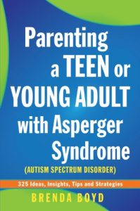 Download Parenting a Teen or Young Adult with Asperger Syndrome (Autism Spectrum Disorder): 325 Ideas, Insights, Tips and Strategies pdf, epub, ebook