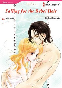 Download FALLING FOR THE REBEL HEIR (Harlequin comics) pdf, epub, ebook