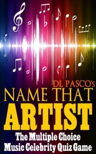 Download Name That Artist – The Multiple Choice Music Celebrity Quiz Game (Music Trivia Game) pdf, epub, ebook