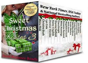 Download Sweet Christmas Kisses 3: A Bundle of 17 Wholesome Holiday Romances pdf, epub, ebook