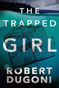 Download The Trapped Girl (The Tracy Crosswhite Series Book 4) pdf, epub, ebook