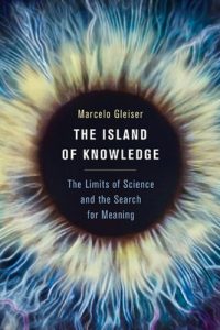 Download The Island of Knowledge: The Limits of Science and the Search for Meaning pdf, epub, ebook