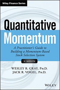 Download Quantitative Momentum: A Practitioner’s Guide to Building a Momentum-Based Stock Selection System (Wiley Finance) pdf, epub, ebook