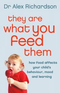 Download They Are What You Feed Them: How Food Can Improve Your Child’s Behaviour, Mood and Learning: How Food Can Improve Your Child’s Behaviour, Mood and Learning pdf, epub, ebook