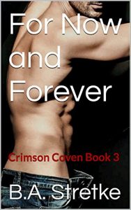 Download For Now and Forever: Crimson Vampire Coven Book 3 pdf, epub, ebook