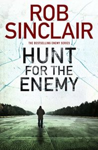 Download Hunt for the Enemy: A fast paced, gripping thriller full of action and suspense (Enemy Series Book 3) pdf, epub, ebook