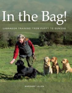 Download In the Bag!: Labrador Training from Puppy to Gundog pdf, epub, ebook