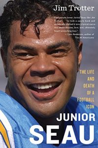 Download Junior Seau: The Life and Death of a Football Icon pdf, epub, ebook