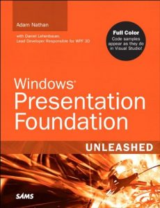 Download Windows Presentation Foundation Unleashed pdf, epub, ebook