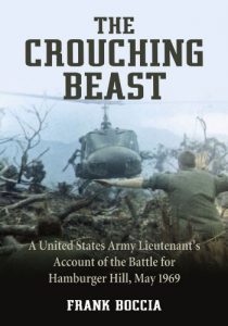 Download The Crouching Beast: A United States Army Lieutenant’s Account of the Battle for Hamburger Hill, May 1969 pdf, epub, ebook