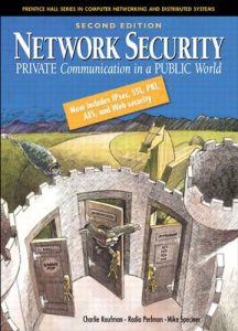 Download Network Security: Private Communications in a Public World (Radia Perlman Series in Computer Networking and Security) pdf, epub, ebook