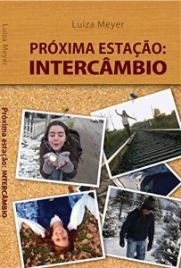 Download Próxima Estação:Intercâmbio (Portuguese Edition) pdf, epub, ebook