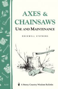Download Axes & Chainsaws: Use and Maintenance / A Storey Country Wisdom Bulletin  A-13 pdf, epub, ebook