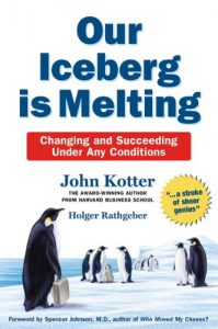 Download Our Iceberg is Melting: Changing and Succeeding Under Any Conditions pdf, epub, ebook