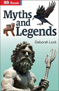 Download Myths and Legends (DK Reads Reading Alone) pdf, epub, ebook