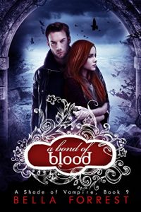 Download A Shade of Vampire 9: A Bond of Blood pdf, epub, ebook