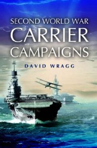 Download Second World War Carrier Campaigns pdf, epub, ebook