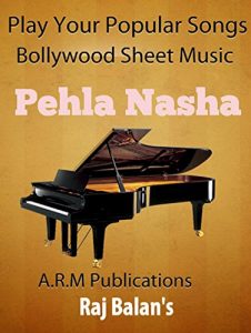 Download BOLLYWOOD PIANO SHEET MUSIC- Pehala Nasha, Film : Jo Jita Wo Sikkander pdf, epub, ebook