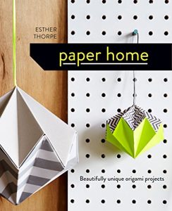 Download Paper Home: Beautifully unique origami projects pdf, epub, ebook