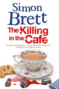 Download The Killing in The Cafe: A Fethering Mystery pdf, epub, ebook