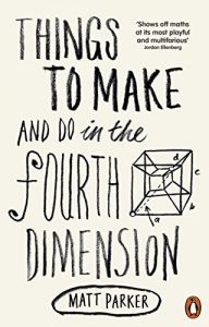 Download Things to Make and Do in the Fourth Dimension pdf, epub, ebook