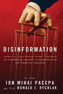 Download Disinformation: Former Spy Chief Reveals Secret Strategies for Undermining Freedom, Attacking Religion, and Promoting Terrorism pdf, epub, ebook