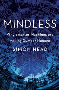 Download Mindless: Why Smarter Machines are Making Dumber Humans pdf, epub, ebook