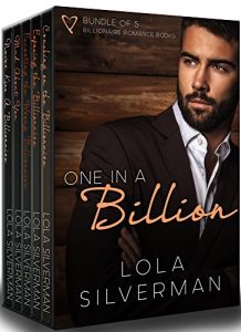 Download ONE IN A BILLION: Bundle of 5 Billionaire Romance Books pdf, epub, ebook