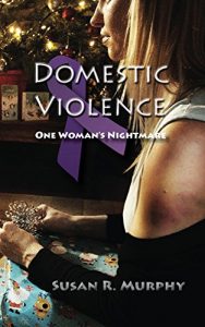 Download Domestic Violence: One Woman’s Nightmare pdf, epub, ebook