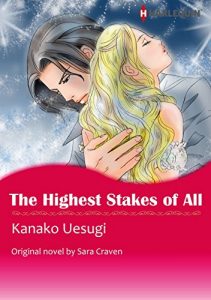 Download THE HIGHEST STAKES OF ALL (Harlequin comics) pdf, epub, ebook