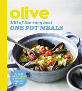 Download Olive: 100 of the Very Best One Pot Meals (Olive Magazine) pdf, epub, ebook