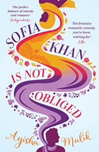 Download Sofia Khan is Not Obliged: A heartwarming romantic comedy pdf, epub, ebook