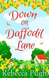 Download Down on Daffodil Lane pdf, epub, ebook