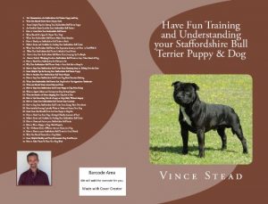 Download Have Fun Training and Understanding your Staffordshire Bull Terrier Puppy & Dog pdf, epub, ebook