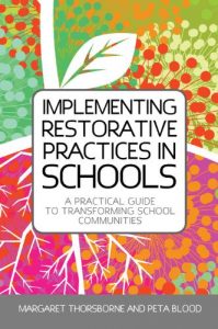 Download Implementing Restorative Practice in Schools: A Practical Guide to Transforming School Communities pdf, epub, ebook