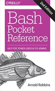 Download Bash Pocket Reference: Help for Power Users and Sys Admins pdf, epub, ebook